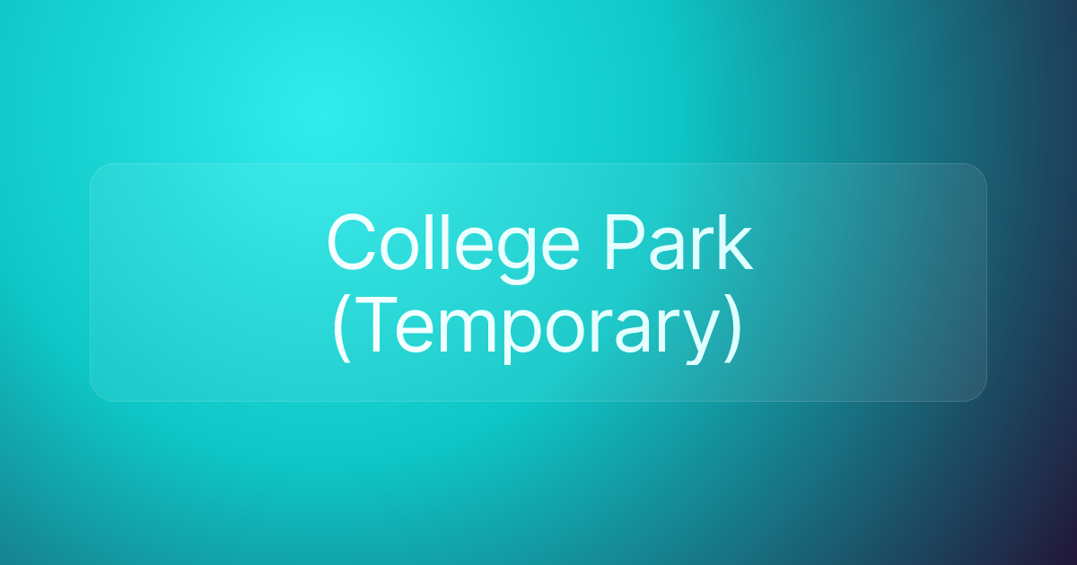 College Park (Temporary)