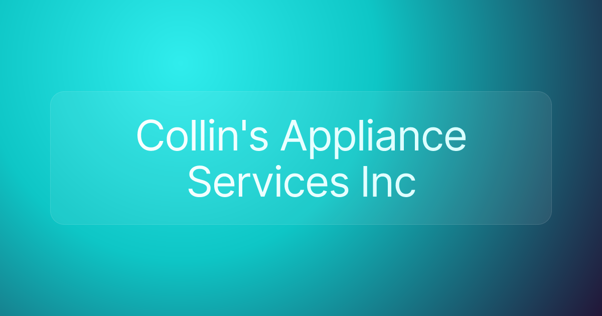 Collin's Appliance Services Inc