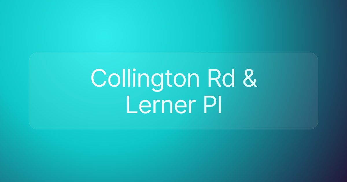 Collington Rd & Lerner Pl