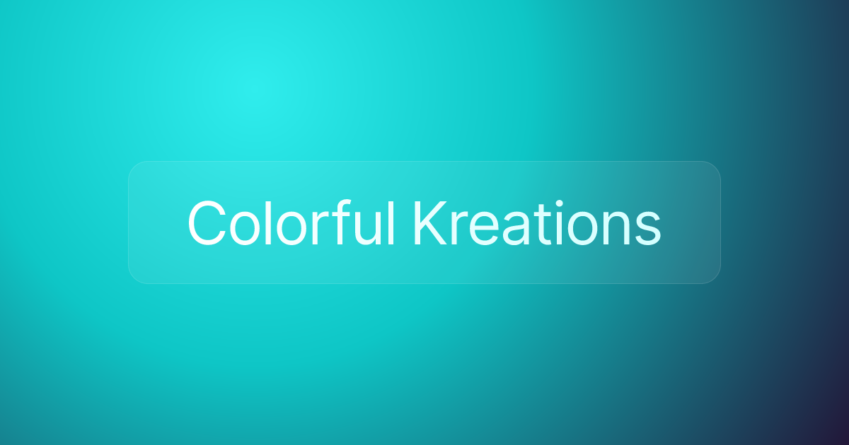 Colorful Kreations