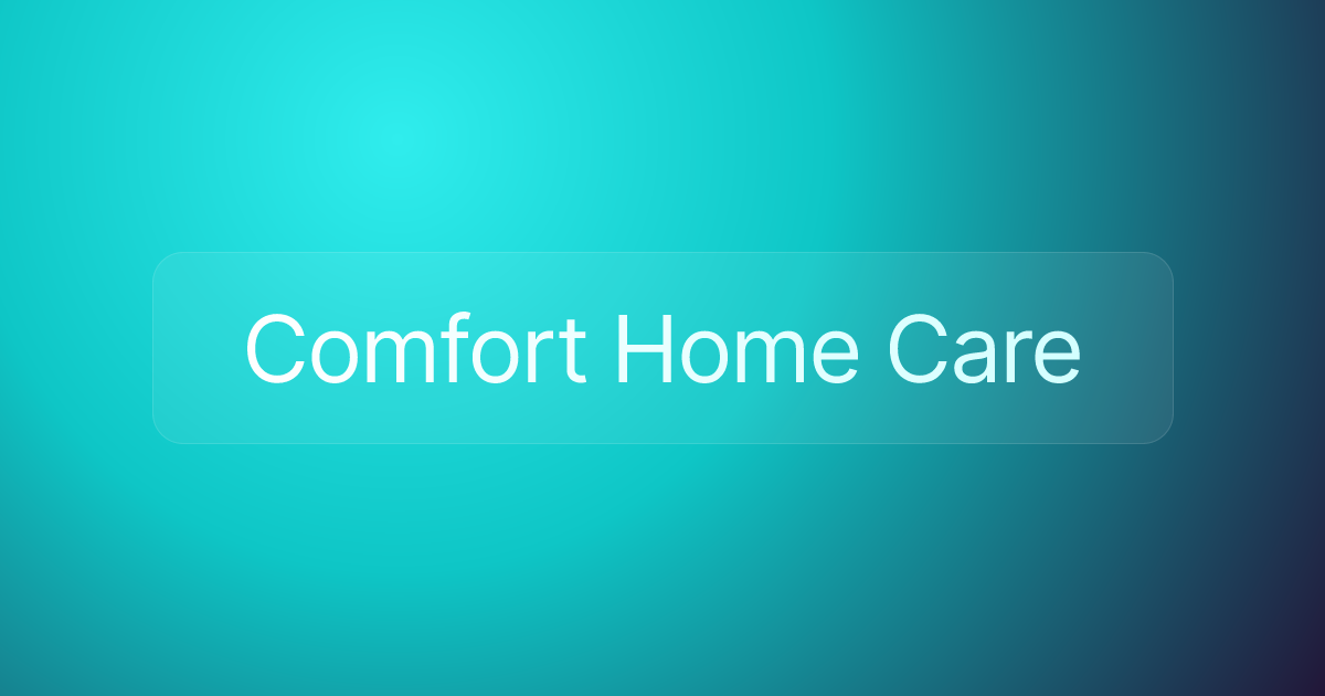 Comfort Home Care