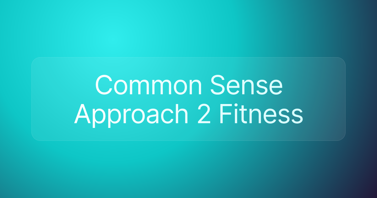 Common Sense Approach 2 Fitness