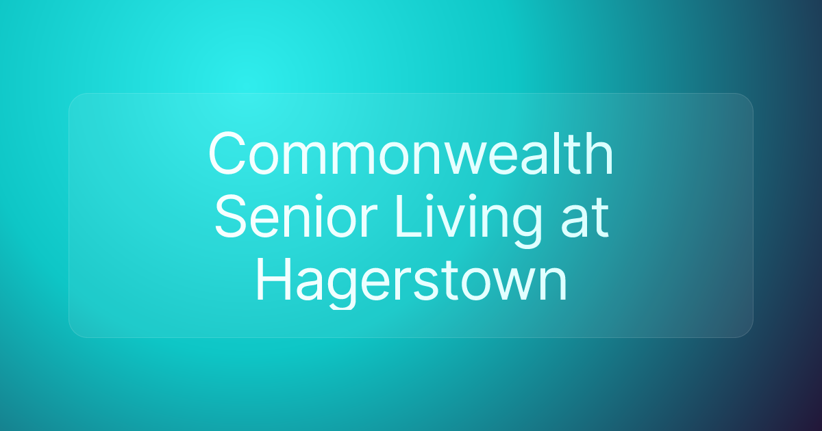 Commonwealth Senior Living at Hagerstown