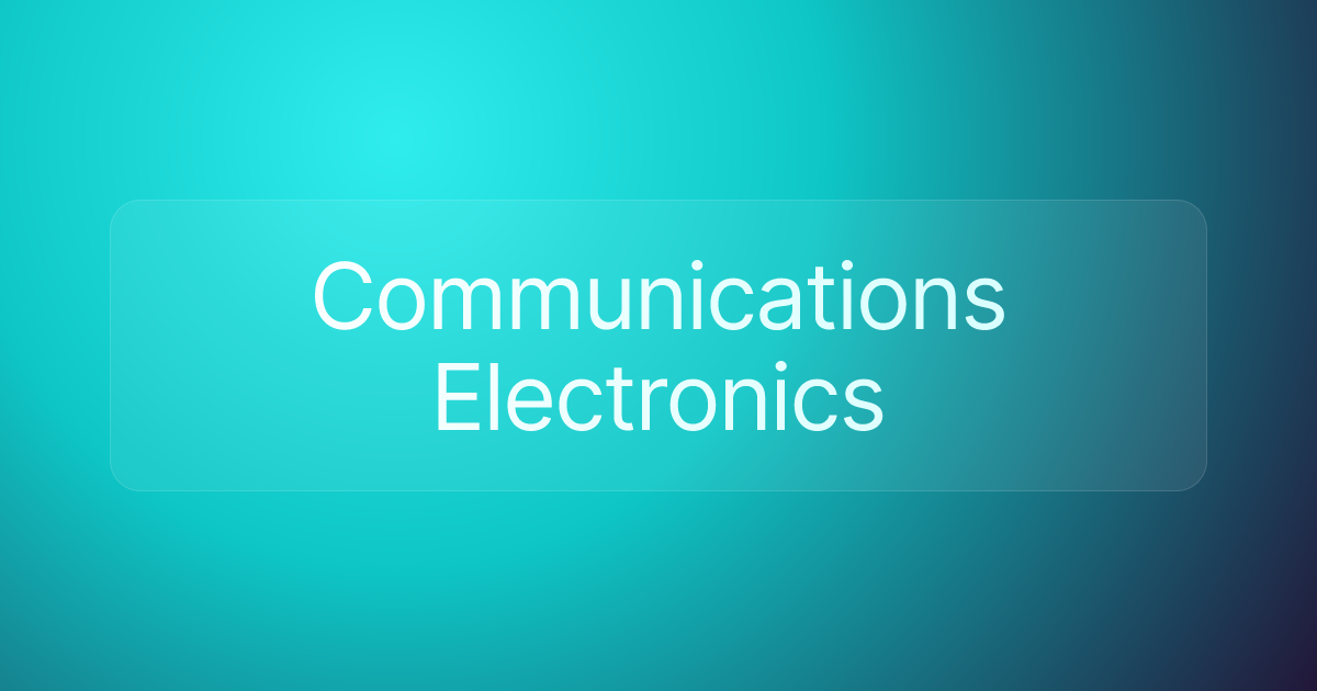 Communications Electronics