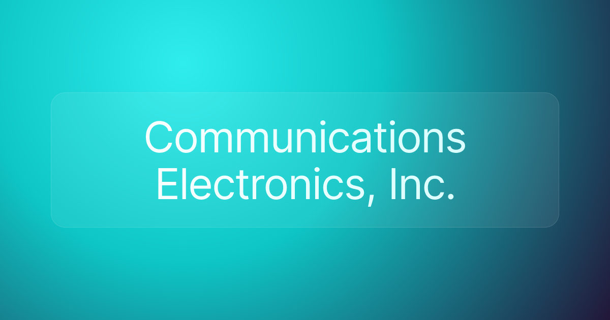Communications Electronics, Inc.