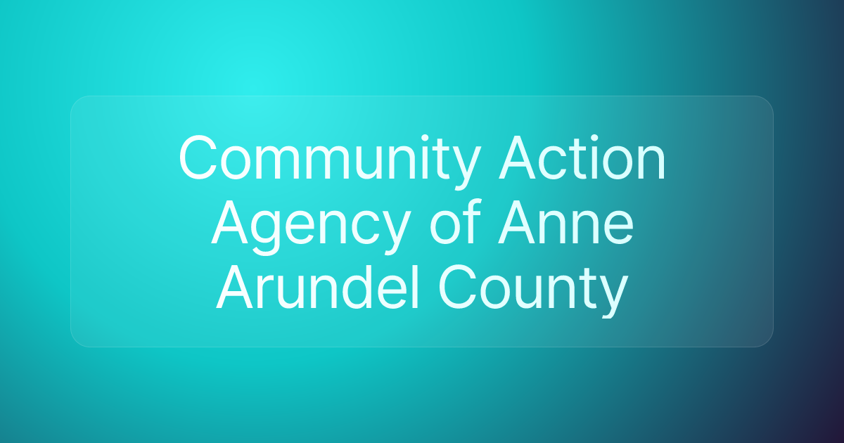 Community Action Agency of Anne Arundel County