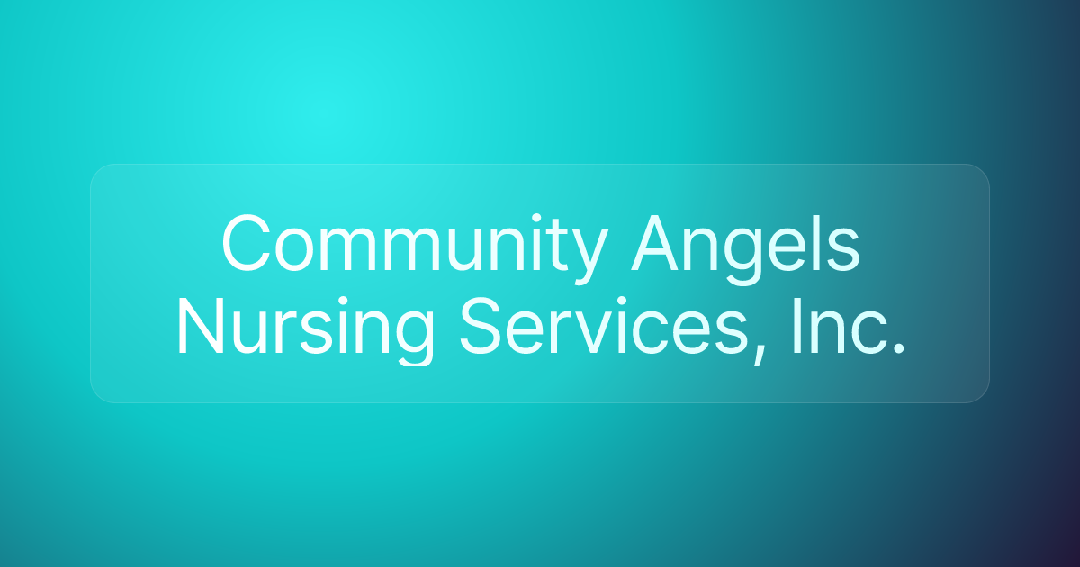 Community Angels Nursing Services, Inc.
