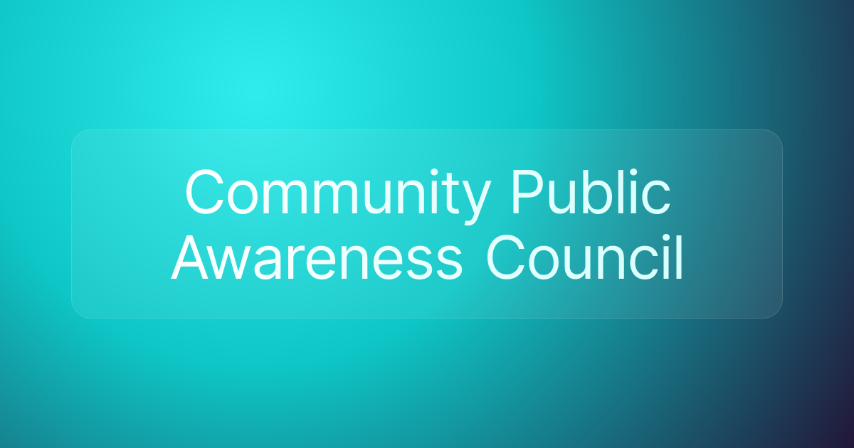 Community Public Awareness Council