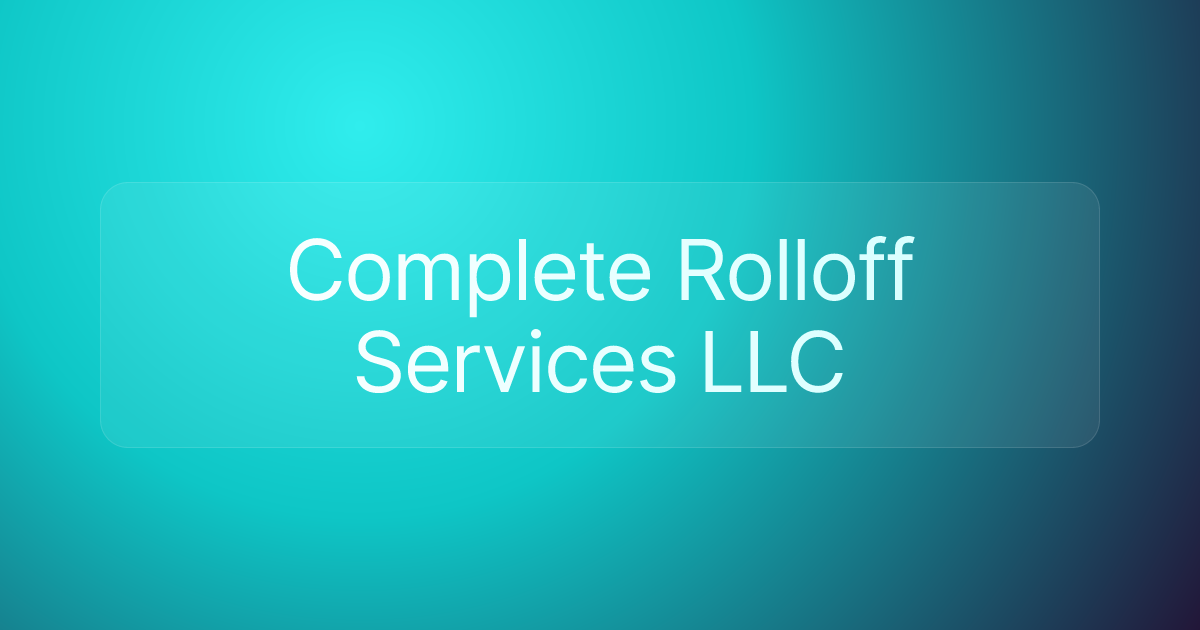 Complete Rolloff Services LLC
