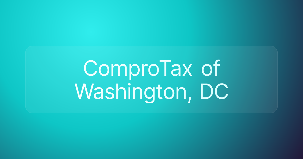 ComproTax of Washington, DC