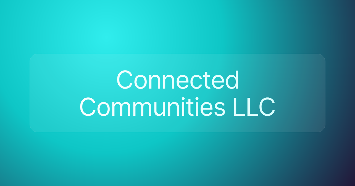 Connected Communities LLC