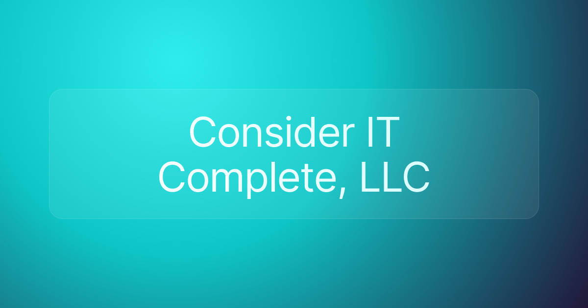 Consider IT Complete, LLC