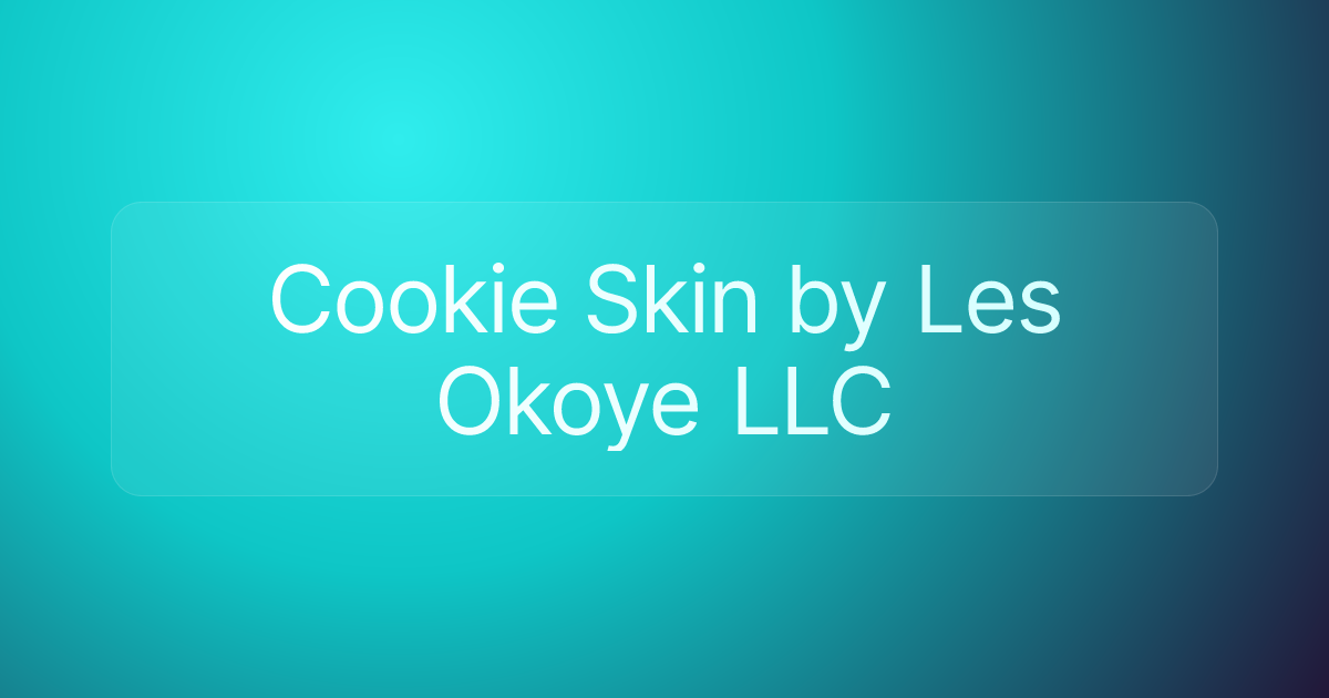Cookie Skin by Les Okoye LLC