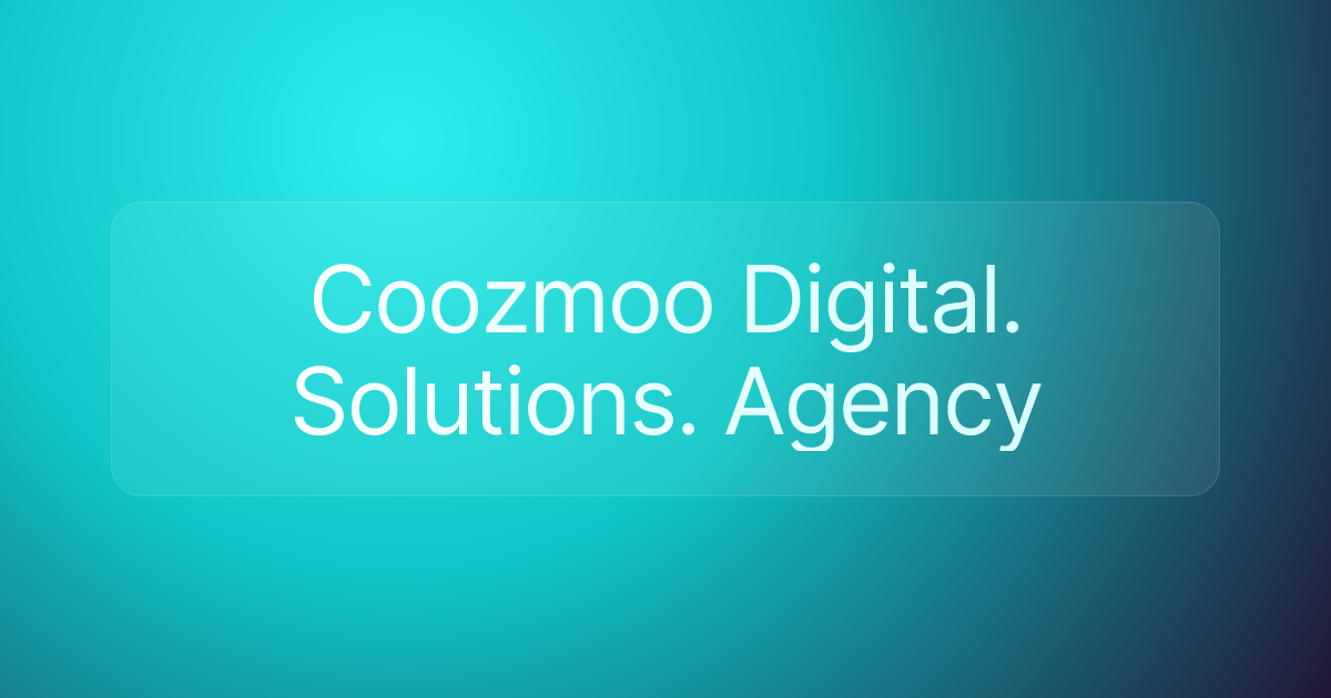 Coozmoo Digital. Solutions. Agency