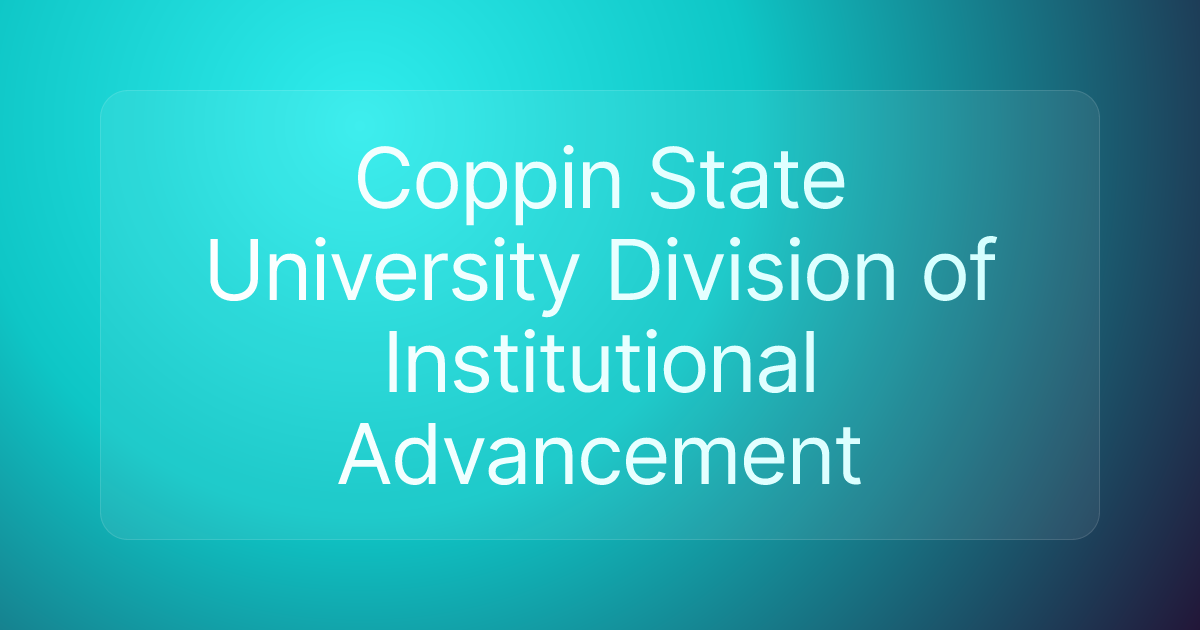 Coppin State University Division of Institutional Advancement