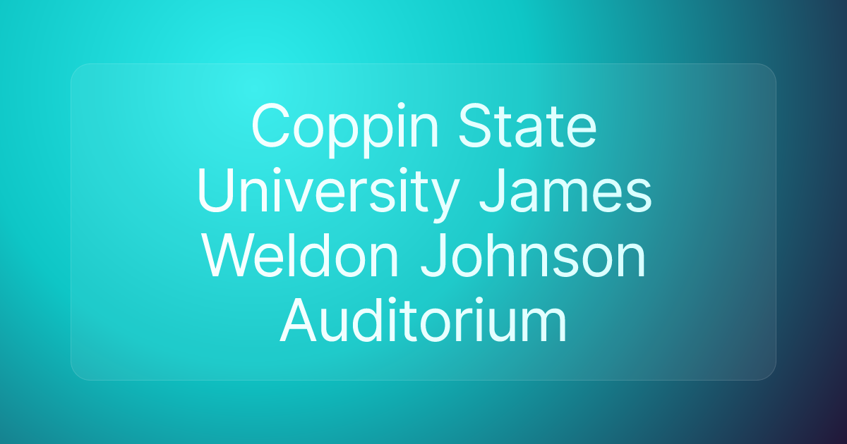 Coppin State University James Weldon Johnson Auditorium