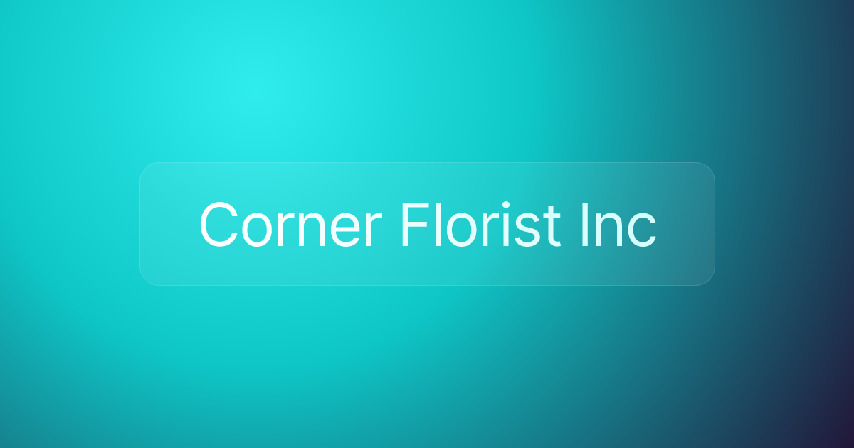 Corner Florist Inc