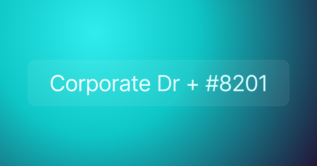 Corporate Dr + #8201