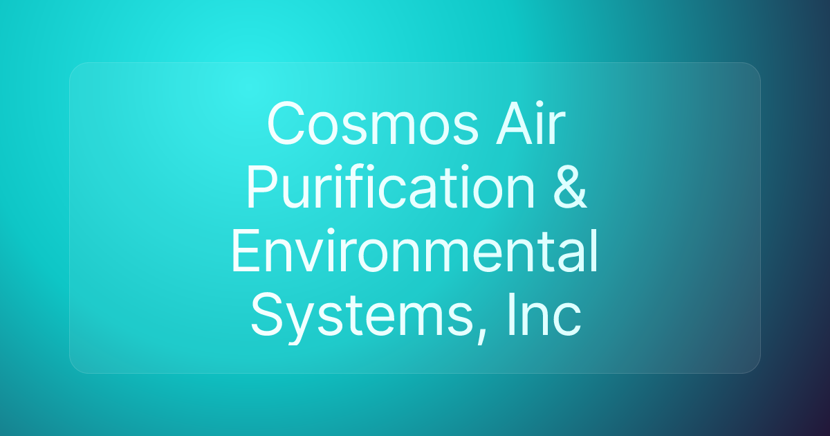 Cosmos Air Purification & Environmental Systems, Inc