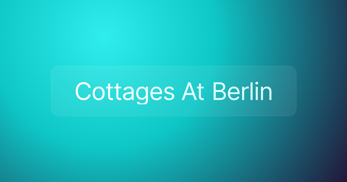 Cottages At Berlin