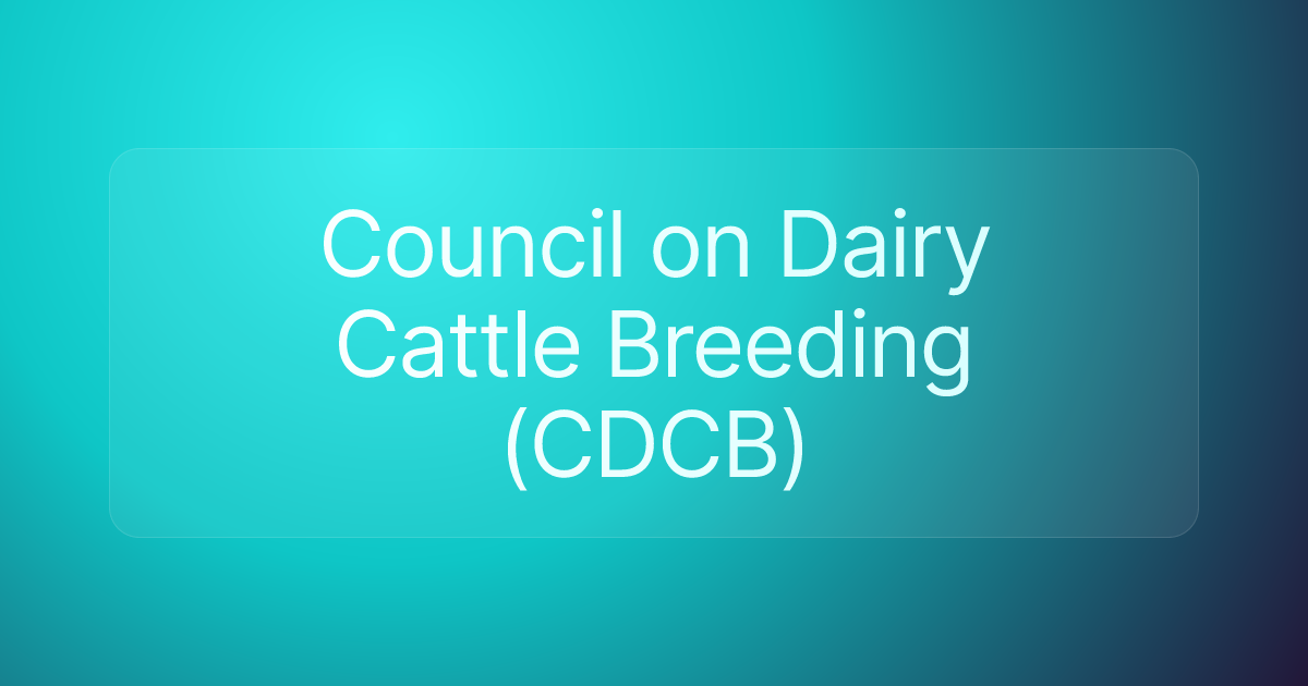 Council on Dairy Cattle Breeding (CDCB)