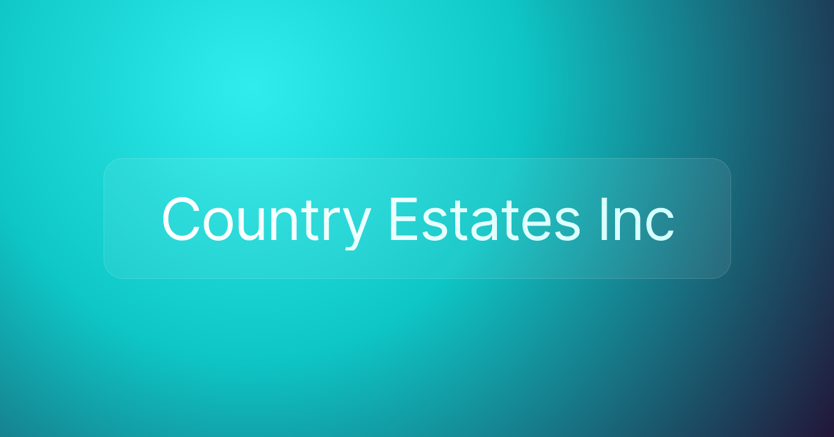 Country Estates Inc