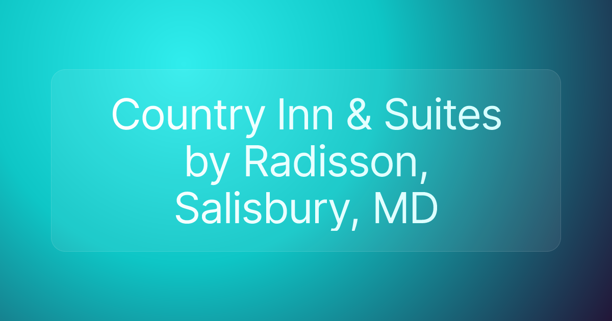 Country Inn & Suites by Radisson, Salisbury, MD