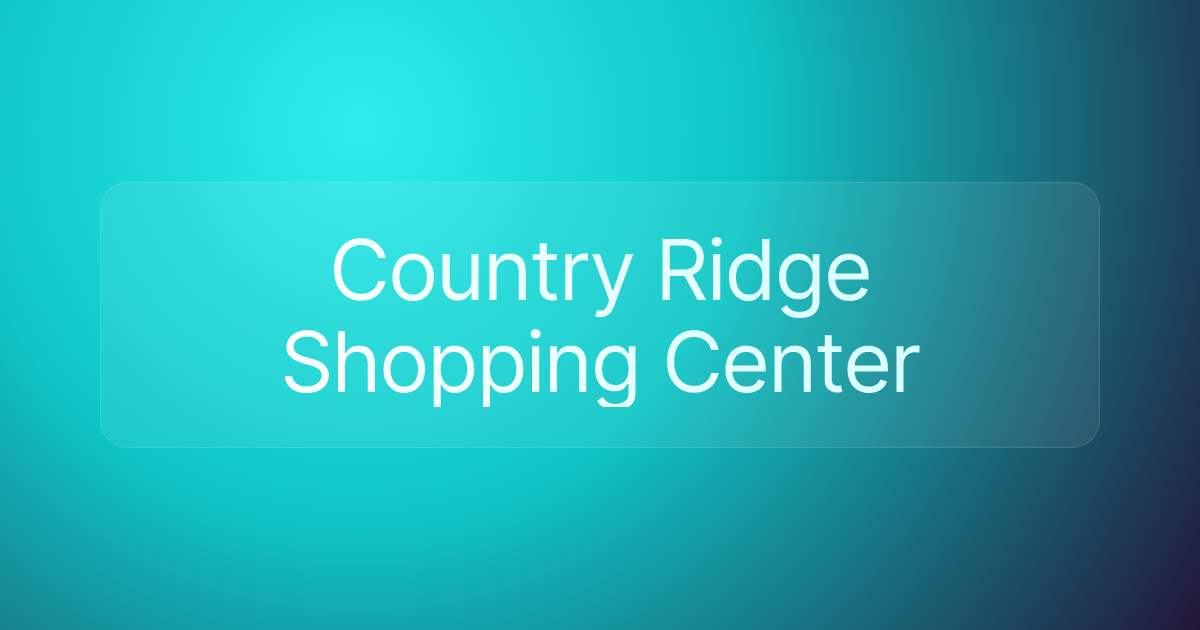 Country Ridge Shopping Center