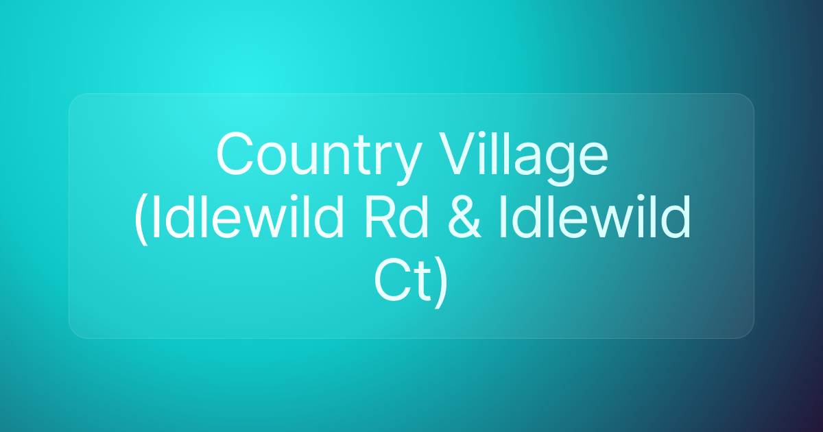Country Village (Idlewild Rd & Idlewild Ct)