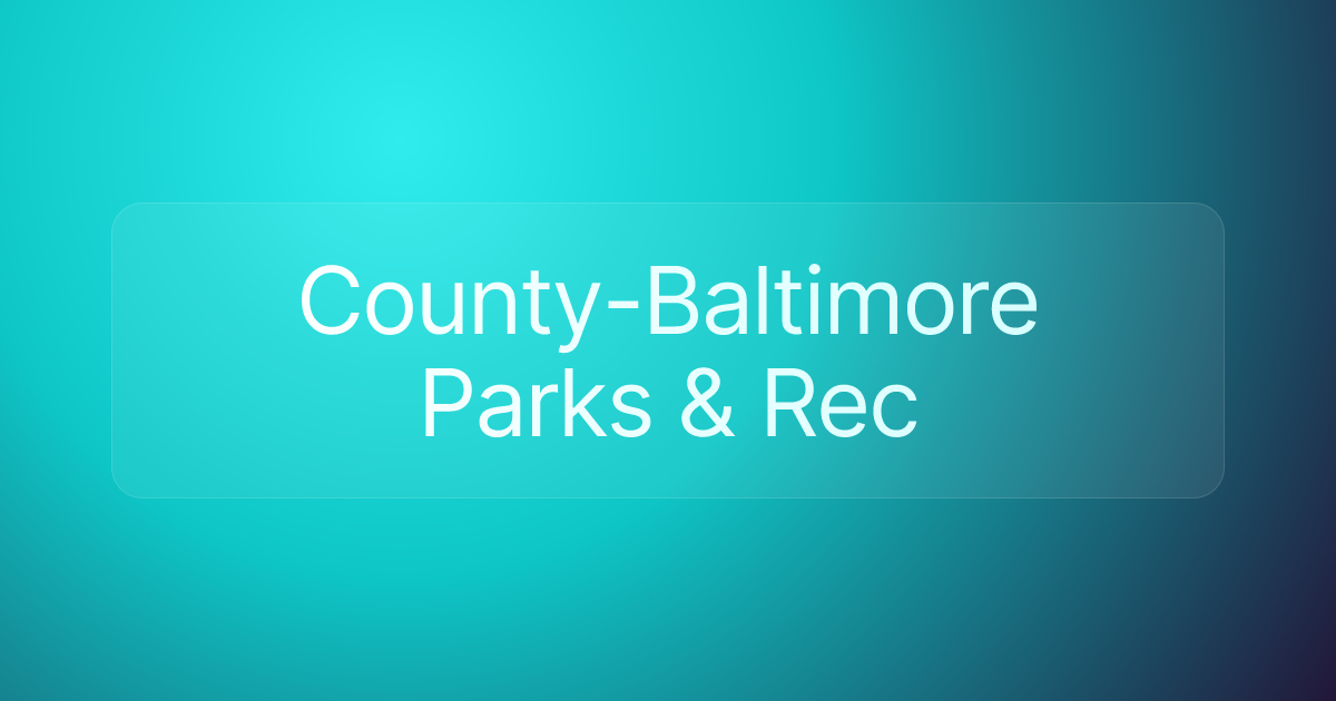 County-Baltimore Parks & Rec