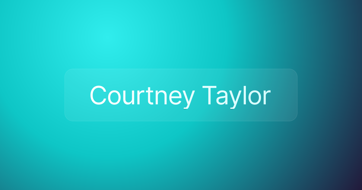 Courtney Taylor