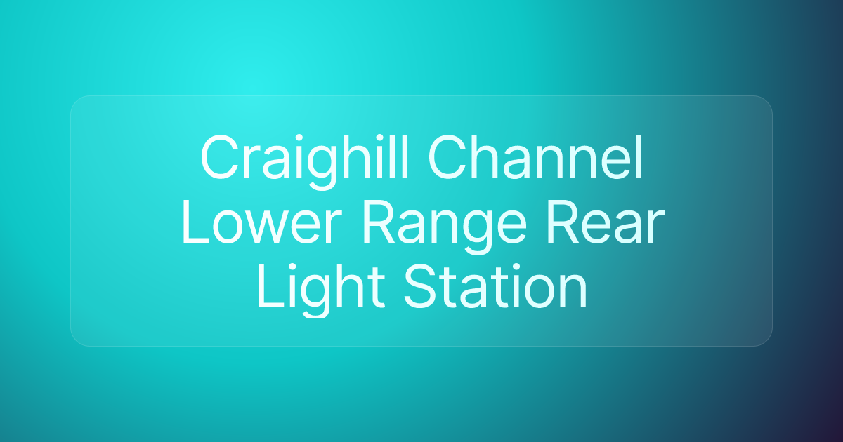 Craighill Channel Lower Range Rear Light Station