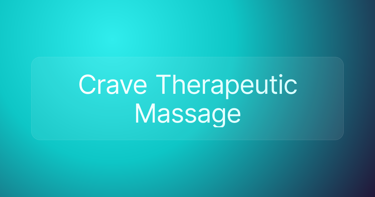 Crave Therapeutic Massage