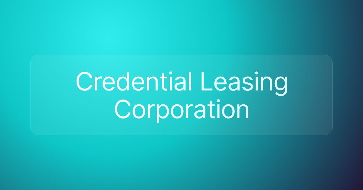 Credential Leasing Corporation
