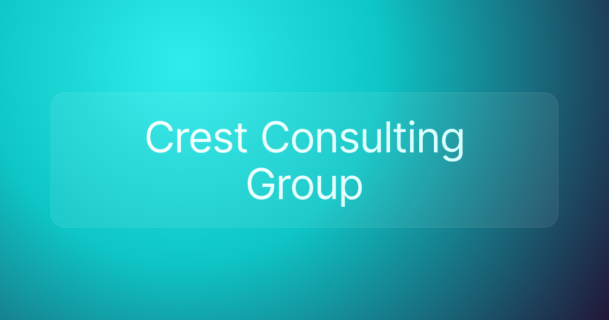 Crest Consulting Group