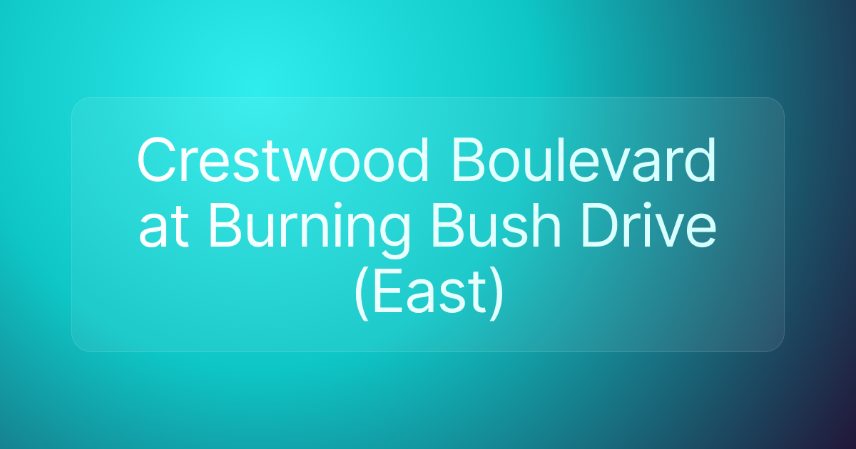 Crestwood Boulevard at Burning Bush Drive (East)