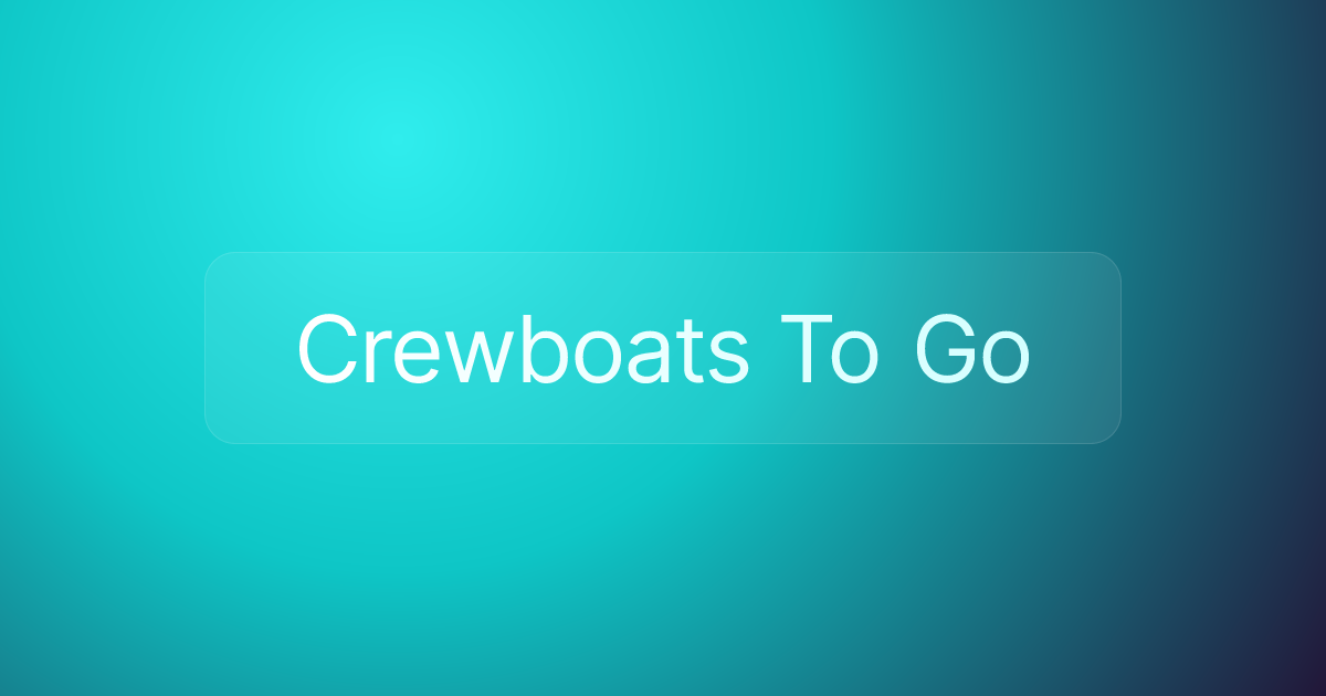 Crewboats To Go