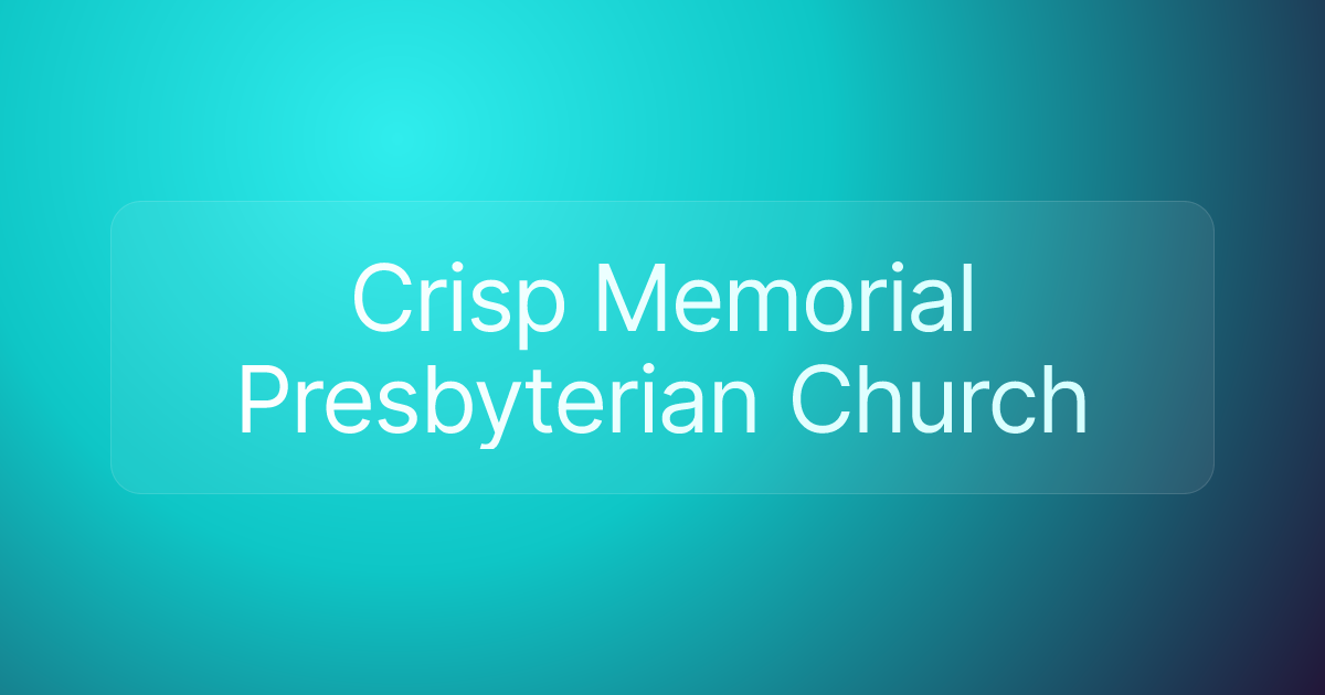 Crisp Memorial Presbyterian Church