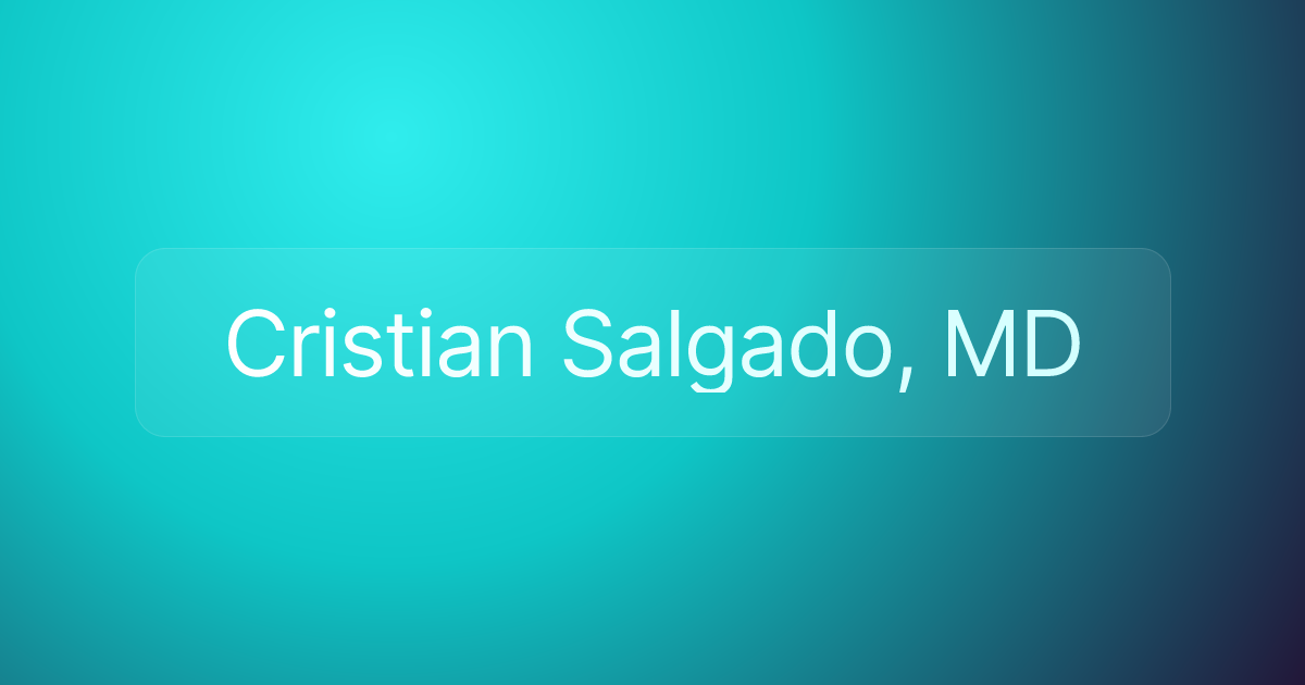 Cristian Salgado, MD