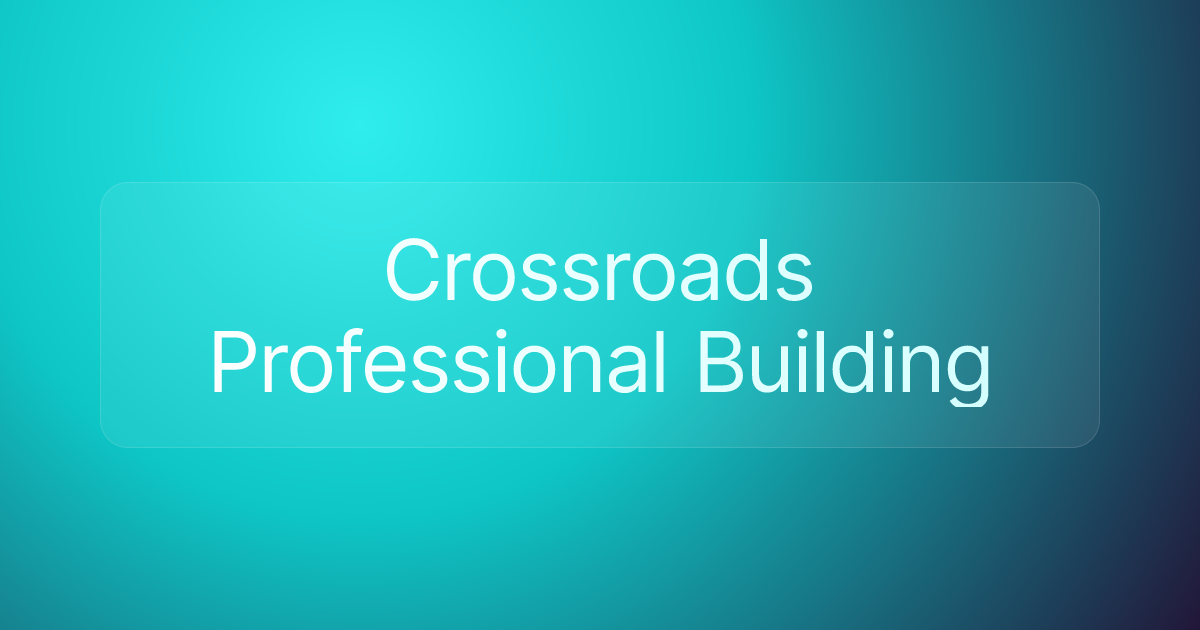 Crossroads Professional Building