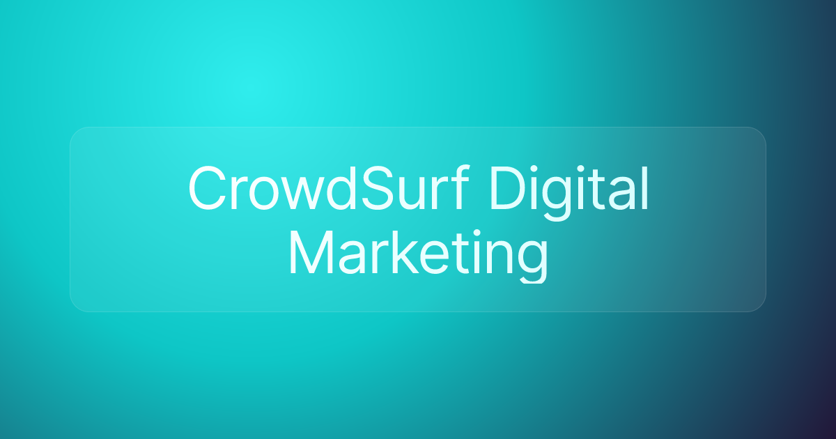 CrowdSurf Digital Marketing