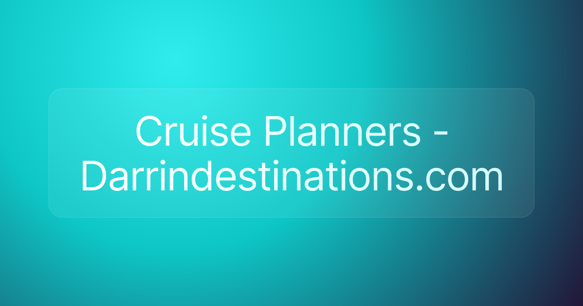 Cruise Planners - Darrindestinations.com