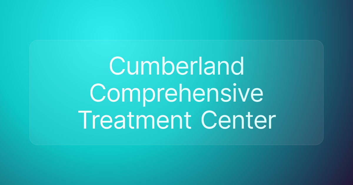 Cumberland Comprehensive Treatment Center