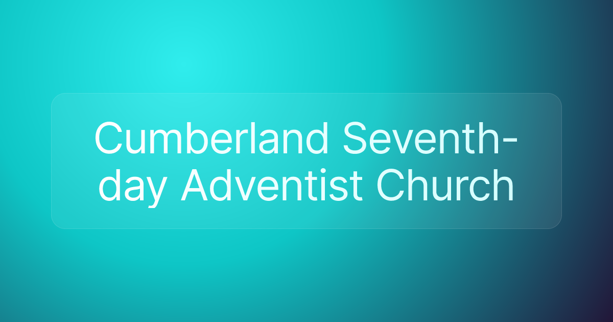 Cumberland Seventh-day Adventist Church