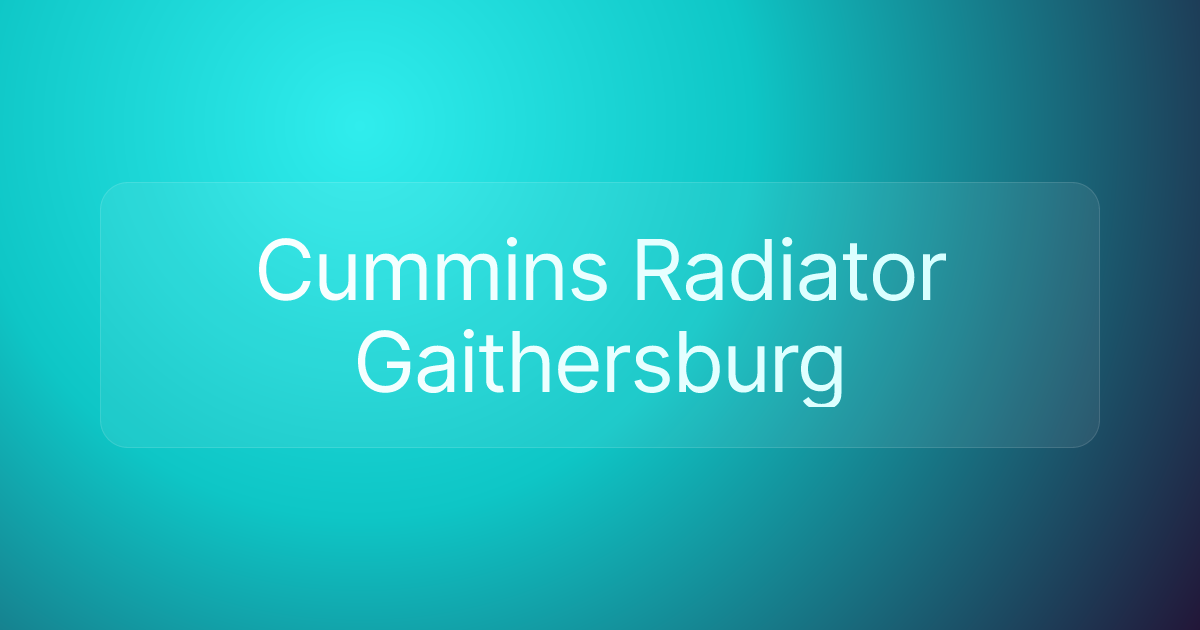 Cummins Radiator Gaithersburg