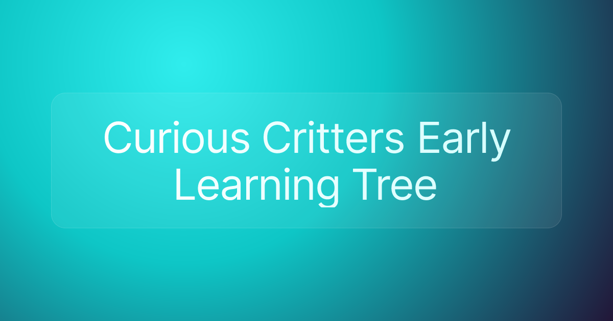 Curious Critters Early Learning Tree
