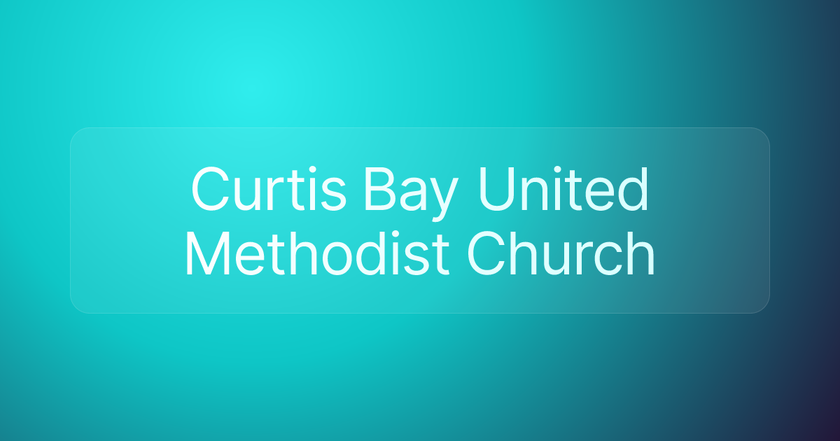 Curtis Bay United Methodist Church