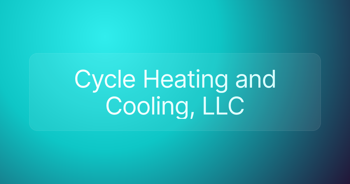 Cycle Heating and Cooling, LLC