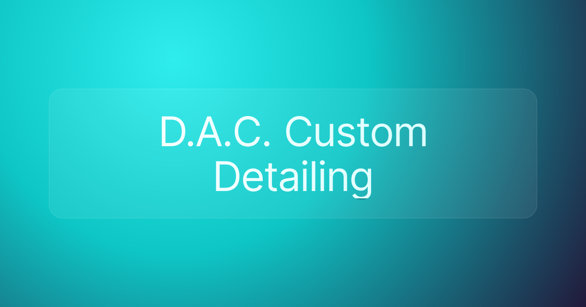 D.A.C. Custom Detailing