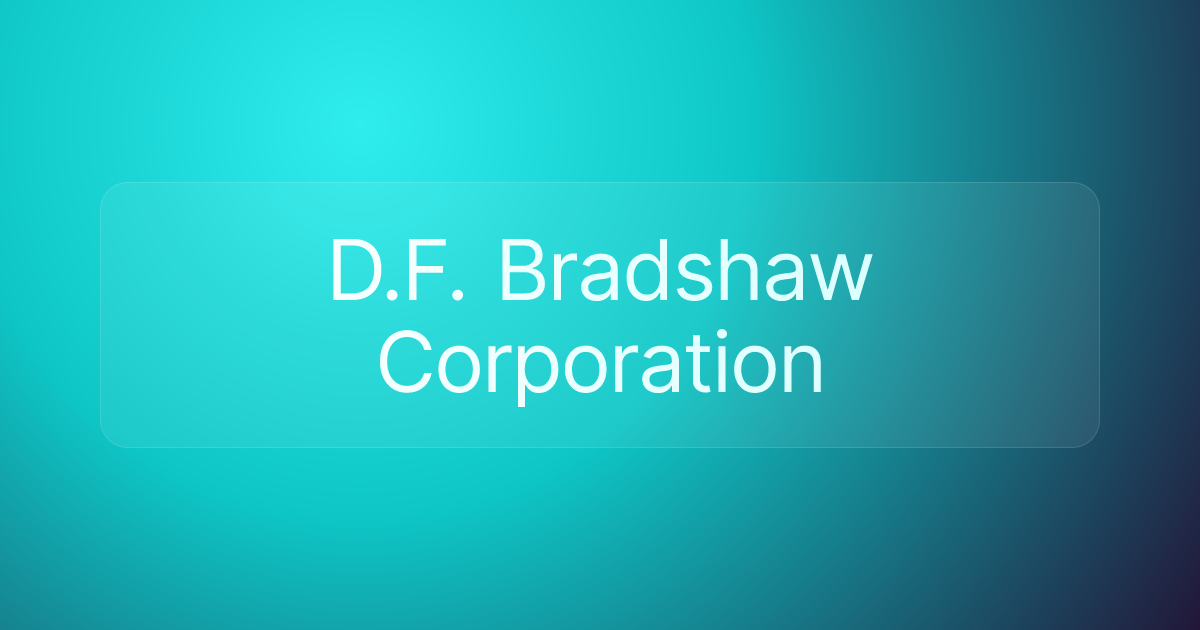 D.F. Bradshaw Corporation